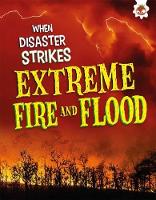 Book Cover for Extreme Fires and Floods by John Farndon