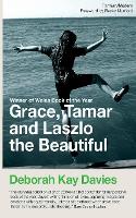 Book Cover for Grace, Tamar and Lazlo the Beautiful by Deborah Kay Davies, Dr. Becky Munford