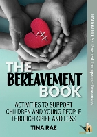 Book Cover for The Bereavement Book by Tina Rae