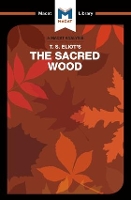 Book Cover for An Analysis of T.S. Eliot's The Sacred Wood by Rachel Teubner