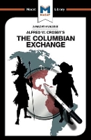 Book Cover for An Analysis of Alfred W. Crosby's The Columbian Exchange by Joshua Specht, Etienne Stockland