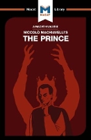 Book Cover for An Analysis of Niccolo Machiavelli's The Prince by Riley Quinn, Ben Worthy