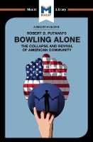 Book Cover for An Analysis of Robert D. Putnam's Bowling Alone by Elizabeth Morrow