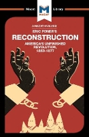 Book Cover for An Analysis of Eric Foner's Reconstruction by Jason Xidias