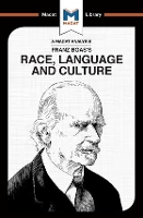 Book Cover for An Analysis of Franz Boas's Race, Language and Culture by Anna Seiferle-Valencia