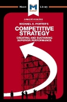 Book Cover for An Analysis of Michael E. Porter's Competitive Strategy by Pádraig Belton