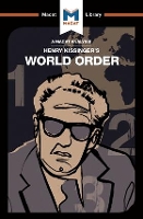 Book Cover for An Analysis of Henry Kissinger's World Order by Bryan Gibson