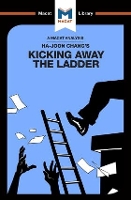 Book Cover for An Analysis of Ha-Joon Chang's Kicking Away the Ladder by Sulaiman Hakemy