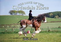 Book Cover for For Love of the Clydesdale Horse by Heidi M. Sands