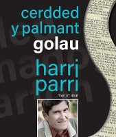 Book Cover for Cerdded y Palmant Golau by Harri Parri