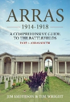 Book Cover for Arras 1914-1918 by Jim Smithson, Tim Wright