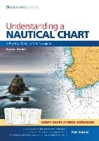 Book Cover for Understanding a Nautical Chart - 2e by Paul B. Boissier