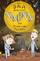 Book Cover for DNA Detectives The Stone Age Mystery by Amanda Hartley