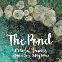 Book Cover for Pond, The by Nicola Davies