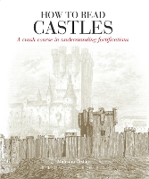 Book Cover for How to Read Castles by Malcolm Hislop