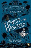 Book Cover for The Twist of the Hangman by John Townsend