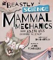 Book Cover for Beastly Science: Mammal Mechanics by John Townsend