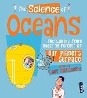 Book Cover for The Science of Oceans by Fiona Macdonald
