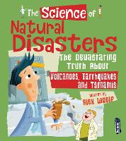 Book Cover for The Science of Natural Disasters by Alex Woolf