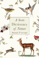 Book Cover for A Scots Dictionary of Nature by Amanda Thomson