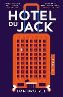 Book Cover for Hotel du Jack by Dan Brotzel