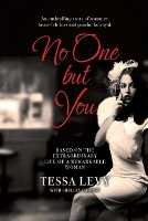 Book Cover for No One But You by Tessa Levy, Shelley Cassidy