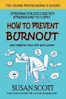 Book Cover for How to Prevent Burnout by Susan Scott