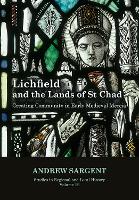 Book Cover for Lichfield and the Lands of St Chad by Andrew Sargent