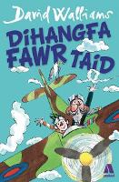 Book Cover for Dihangfa Fawr Taid by David Walliams