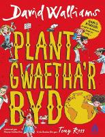 Book Cover for Plant Gwaetha'r Byd by David Walliams