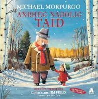 Book Cover for Anrheg Nadolig Taid by Michael Morpurgo, Michael Morpurgo