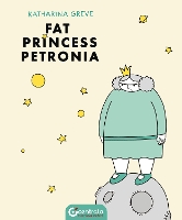 Book Cover for Fat Princess Petronia by 