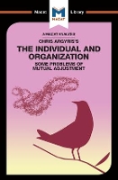 Book Cover for An Analysis of Chris Argyris's Integrating the Individual and the Organization by Stoyan Stoyanov