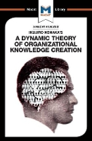 Book Cover for An Analysis of Ikujiro Nonaka's A Dynamic Theory of Organizational Knowledge Creation by Stoyan Stoyanov