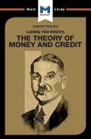 Book Cover for An Analysis of Ludwig von Mises's The Theory of Money and Credit by Pádraig Belton