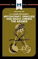 Book Cover for An Analysis of E.E. Evans-Pritchard's Witchcraft, Oracles and Magic Among the Azande by Kitty Wheater