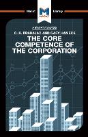 Book Cover for An Analysis of C.K. Prahalad and Gary Hamel's The Core Competence of the Corporation by The Macat Team