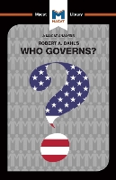 Book Cover for An Analysis of Robert A. Dahl's Who Governs? Democracy and Power in an American City by Astrid Noren Nilsson, Jason Xidias