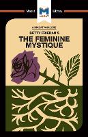Book Cover for An Analysis of Betty Friedan's The Feminine Mystique by Elizabeth Whitaker