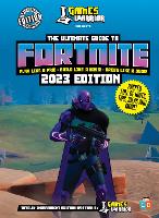 Book Cover for Fortnite Ultimate Guide by GamesWarrior 2023 Edition by Little Brother Books