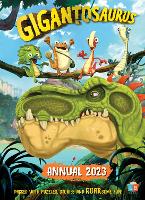 Book Cover for Gigantosaurus Official Annual 2023 by Little Brother Books