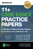 Book Cover for 11+ CSSE Essex Practice Papers: 2 Full Sets of Mock Practice Papers for the Eleven Plus CSSE Essex Test by How2Become