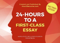 Book Cover for 24-HOURS TO A FIRST-CLASS ESSAY Pocketbook by How2Become