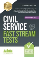 Book Cover for Civil Service Fast Stream Tests Practice questions, fully worked solutions, and detailed guidance for the Civil Service Fast Stream initial testing, assessment centre e-tray and written exercises, gro by How2Become