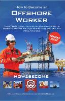 Book Cover for How to Become an Offshore Worker by How2Become