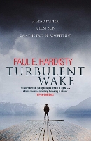 Book Cover for Turbulent Wake by Paul. E Hardisty