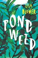 Book Cover for Pondweed by Lisa Blower