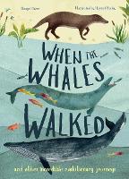 Book Cover for When the Whales Walked by Dougal Dixon