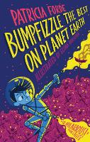Book Cover for Bumpfizzle the Best on Planet Earth by Patricia Forde
