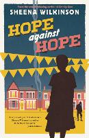 Book Cover for Hope against Hope by Sheena Wilkinson